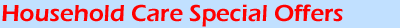 Household Care Special Offers